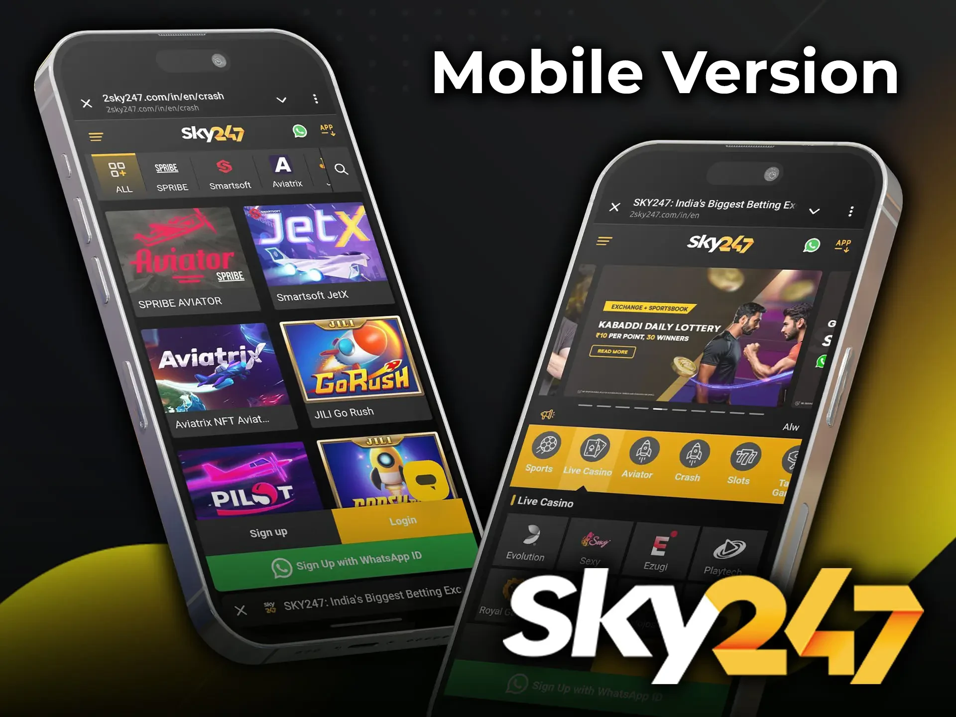 The mobile version of the Sky247 website is great to use and has an intuitive interface.