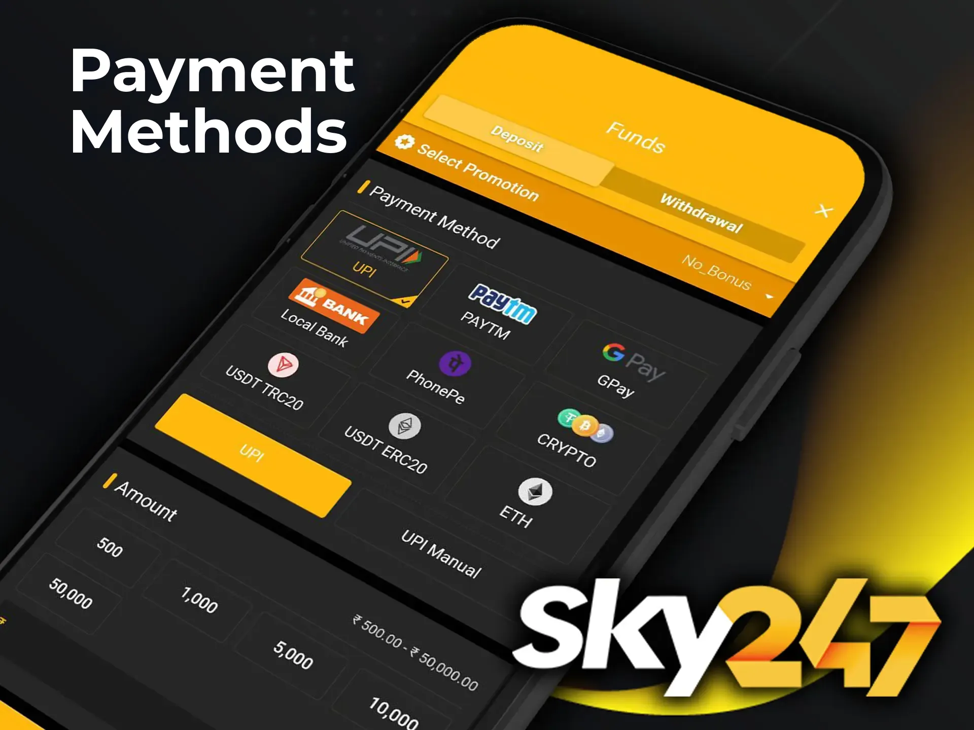 Use only favorable and convenient for you deposit and withdrawal methods in the Sky247 app.