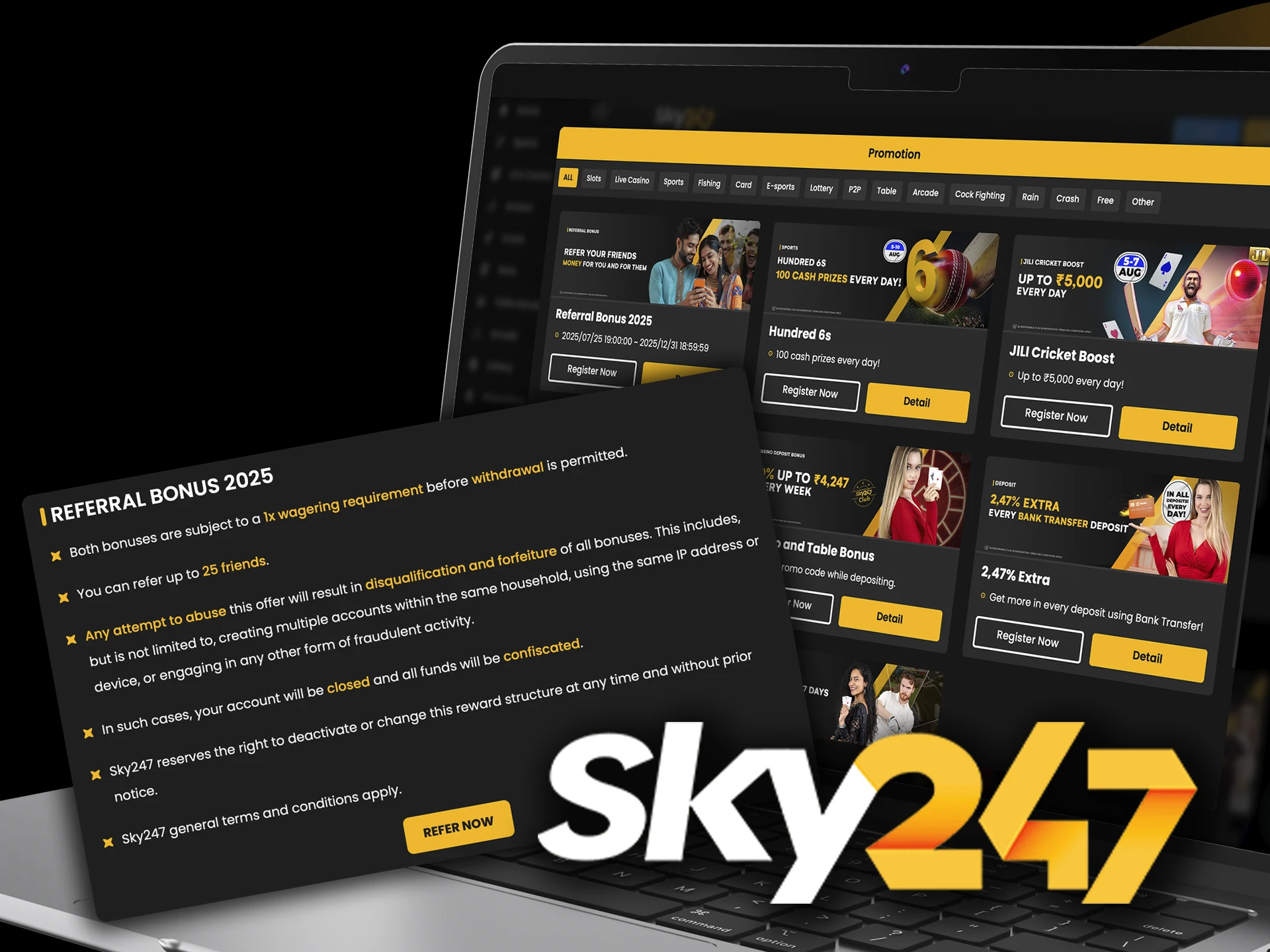 Carefully review the rules and regulations of referral bonuses from Sky247.